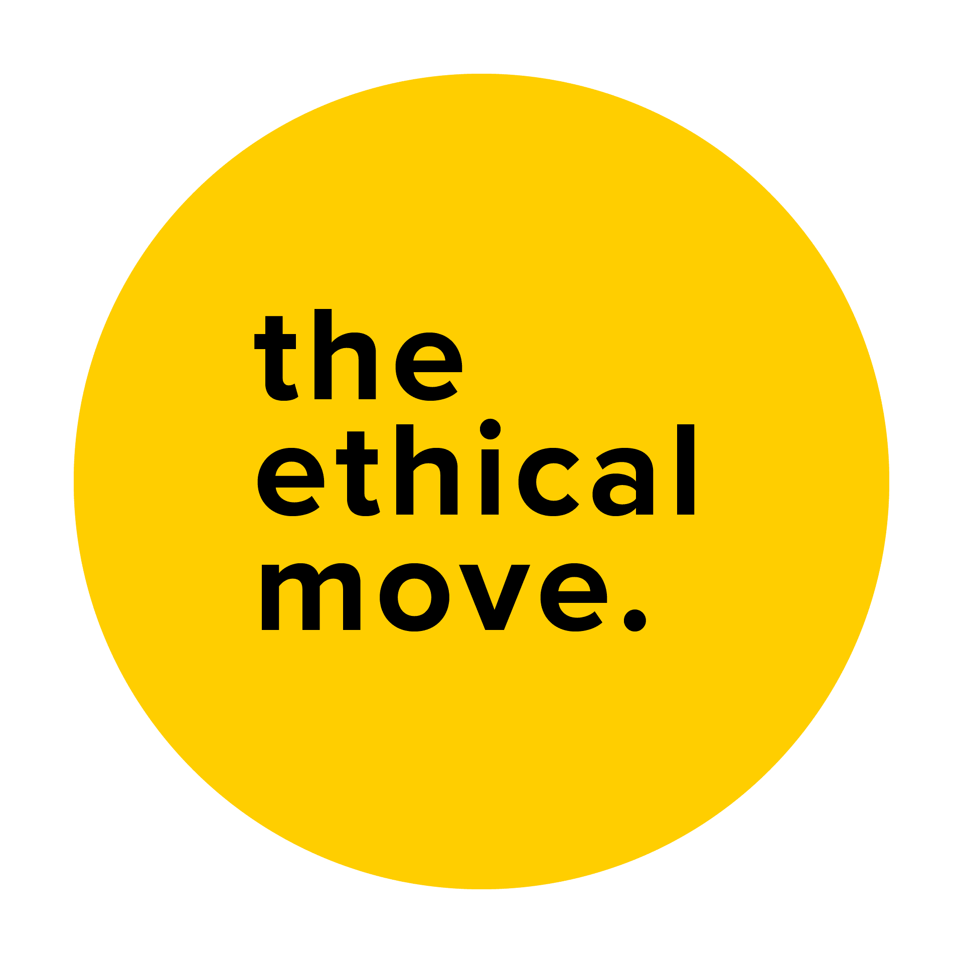Ethical move badge (black text states "the ethical move" on yellow background)
